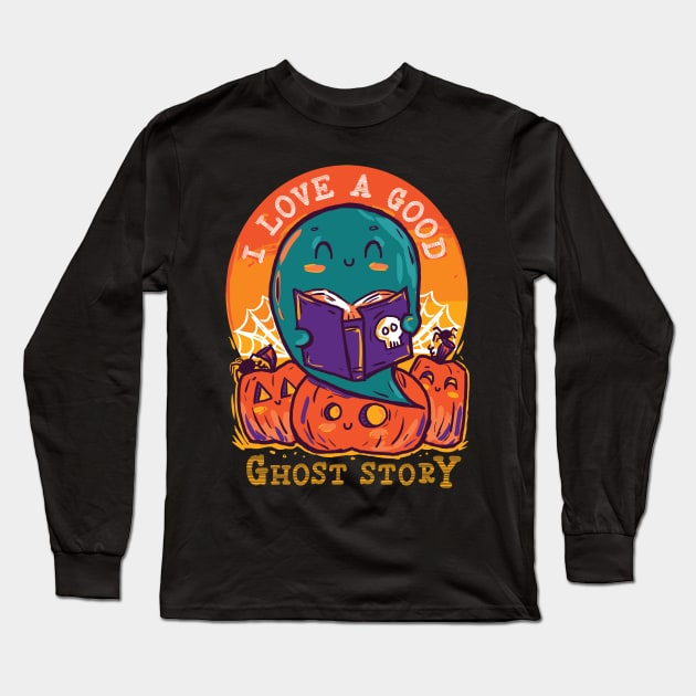 I love a good ghost story Long Sleeve T-Shirt by Norse Dog Studio